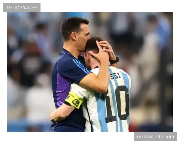 斯卡洛尼凭借稳健防守与灵活战术带领球队再攀巅峰